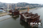 榕城26个路桥项目为出行提速 - 福州新闻网