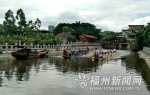 长安村再现龙舟竞渡 白石桥主题公园5月建成投用 - 福州新闻网