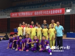 全省青少年武术套路锦标赛落幕　福州队获得男团冠军 - 福州新闻网