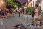 三坊七巷开启街头艺人夏季演艺时间 接受路人打赏喝彩 - 新浪
