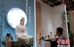 展会彰显多元佛教文化艺术魅力。杨伏山 摄 - 福建新闻
