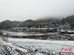 2月16日，一场雪让福建泰宁县新桥乡宝石村呈现一派银装素裹景象。　江丽霞 摄 - 福建新闻